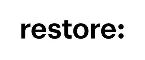 Restore